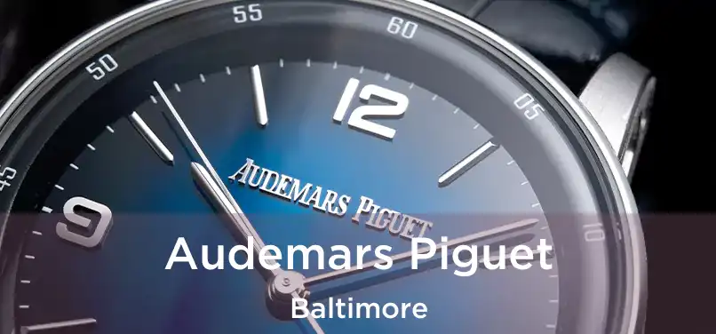Audemars Piguet Baltimore