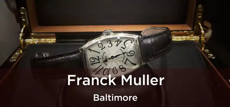 Franck Muller Baltimore