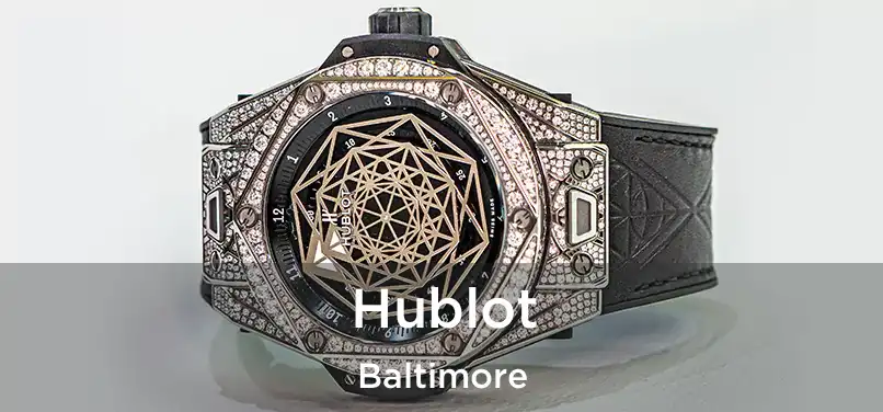 Hublot Baltimore