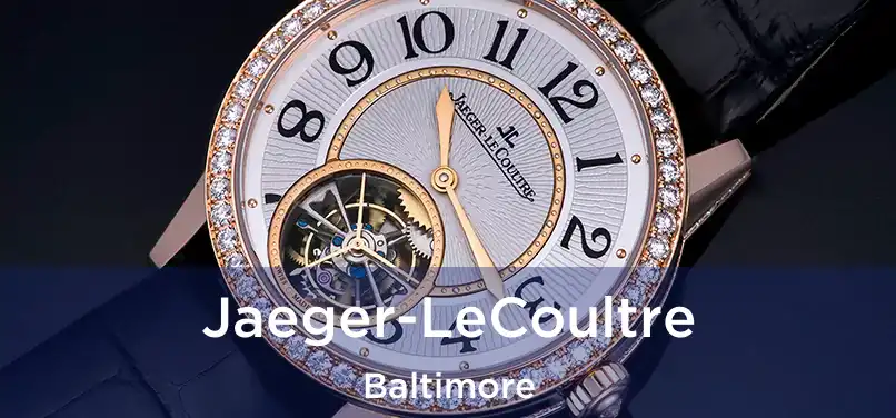 Jaeger-LeCoultre Baltimore