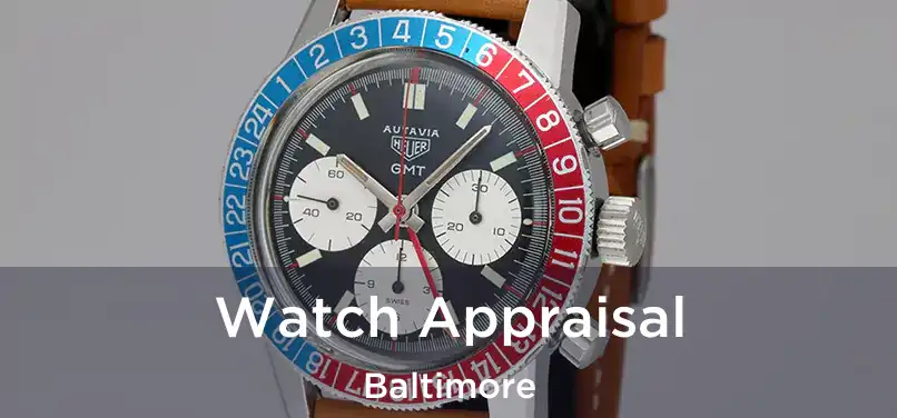 Watch Appraisal Baltimore